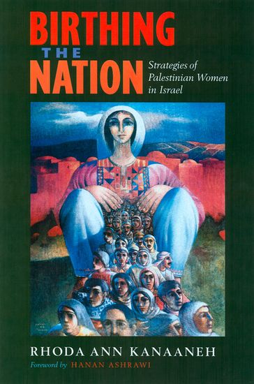 Birthing the Nation - Rhoda Ann Kanaaneh