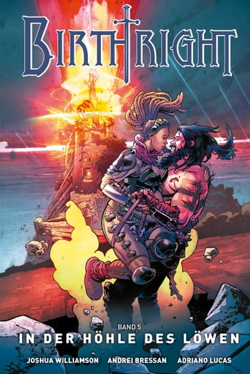 Birthright 5: In der Höhle des Löwen - Joshua Williamson