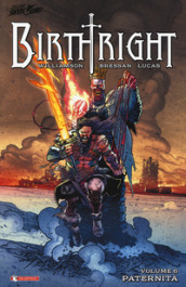 Birthright. 6: Paternità