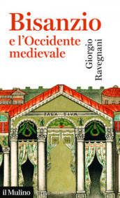 Bisanzio e l occidente medievale