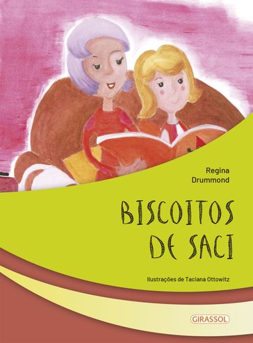 Biscoitos de Saci - Regina Drummond