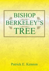 Bishop Berkeley s Tree
