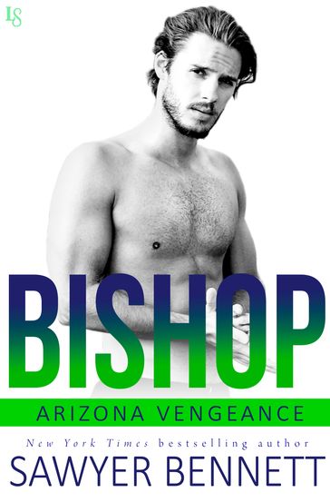 Bishop - Sawyer Bennett
