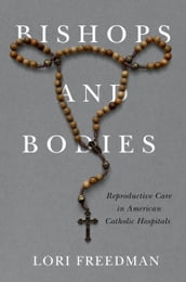 Bishops and Bodies