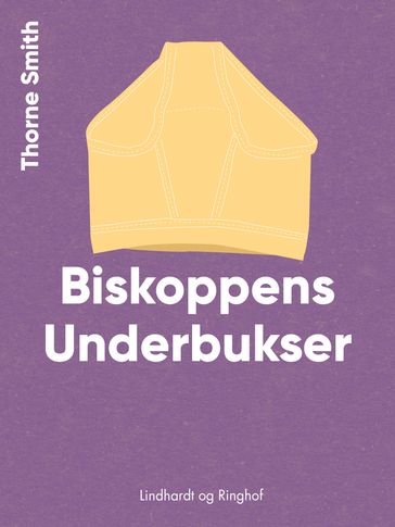 Biskoppens Underbukser - Thorne Smith