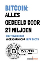 Bitcoin: Alles gedeeld door 21 miljoen