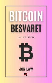 Bitcoins besvaret