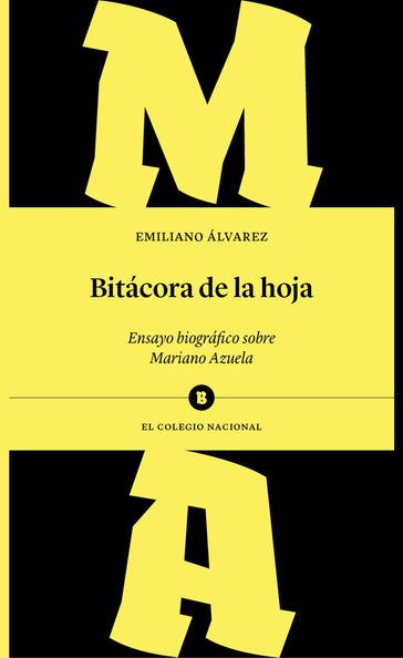 Bitácora de la hoja - Emiliano Álvarez