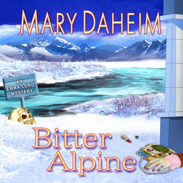 Bitter Alpine - Mary Daheim