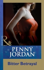 Bitter Betrayal (Mills & Boon Modern)