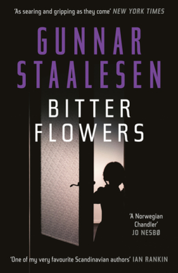 Bitter Flowers - Gunnar Staalesen