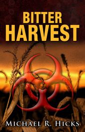 Bitter Harvest (Harvest Trilogy, Book 2)