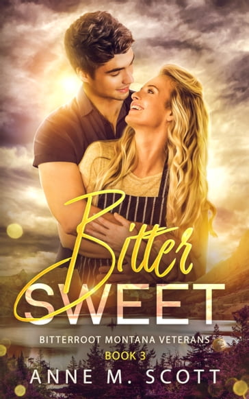 Bitter Sweet - Anne M. Scott