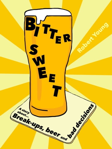 Bitter Sweet - Robert Young