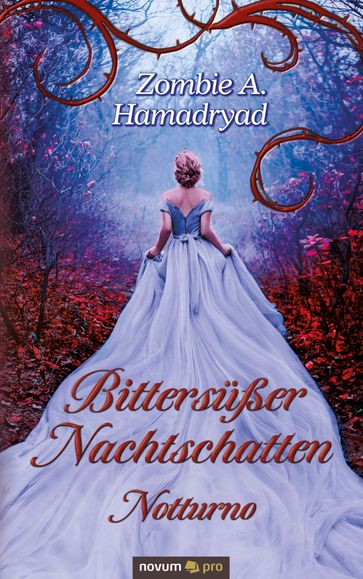 Bittersüßer Nachtschatten  Notturno - Zombie A. Hamadryad