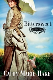 Bittersweet ( Book #2)