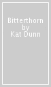 Bitterthorn