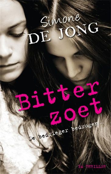 Bitterzoet - Simone de Jong