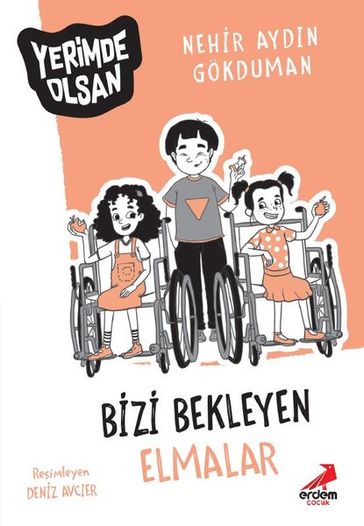 Bizi Bekleyen Elmalar - Yerimde Olsan - Nehir Aydn Gokduman