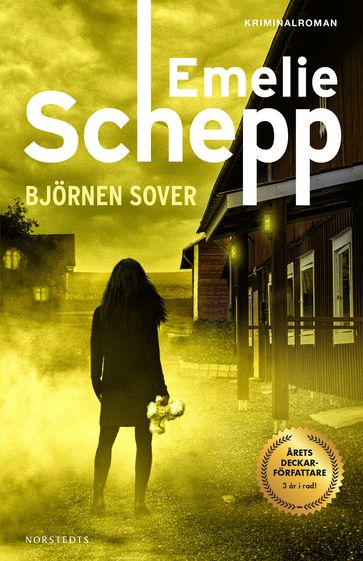 Björnen sover - Emelie Schepp - Niklas Lindblad