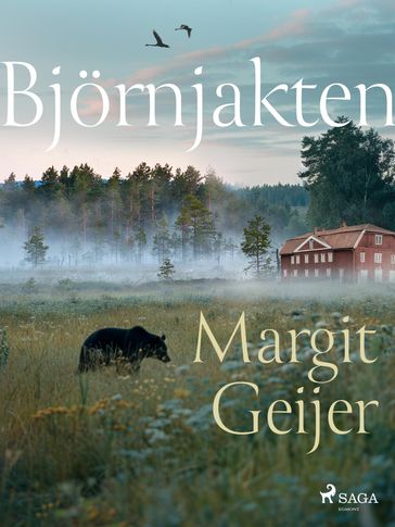 Björnjakten - Margit Geijer