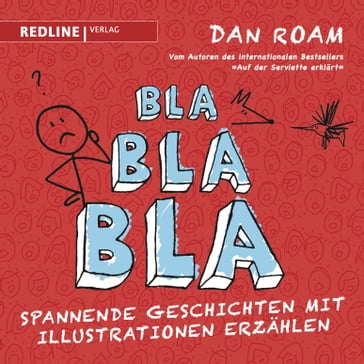 Bla Bla Bla - Dan Roam