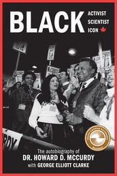 Black Activist, Black Scientist, Black Icon