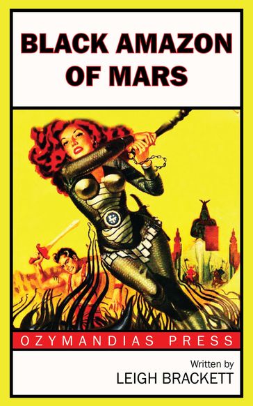 Black Amazon of Mars - Leigh Brackett