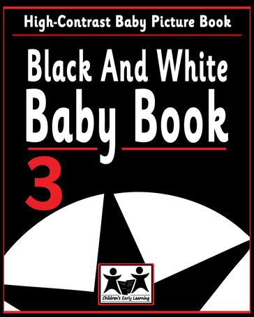 Black And White Baby Book 3 - Children