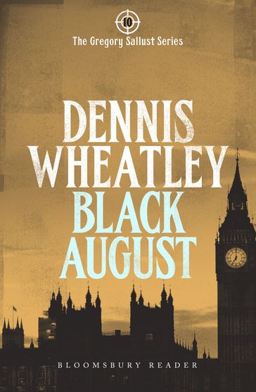 Black August - Dennis Wheatley