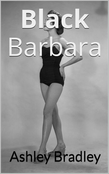 Black Barbara - Ashley Bradley