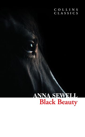 Black Beauty (Collins Classics) - Anna Sewell