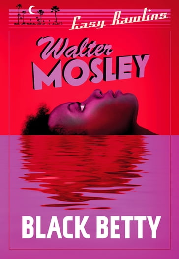 Black Betty - Walter Mosley