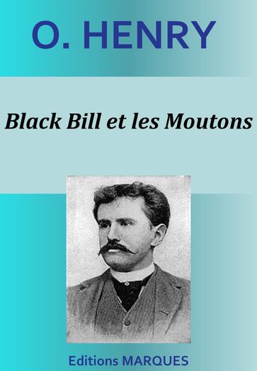 Black Bill et les Moutons - O. Henry