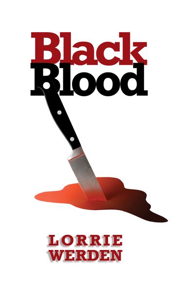 Black Blood - Lorrie Werden