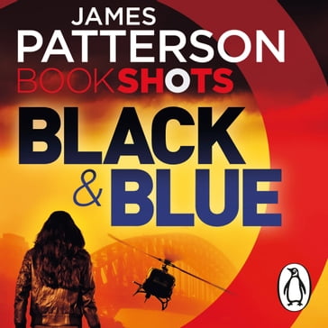 Black & Blue - James Patterson - Candice Fox