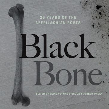 Black Bone - Frank X Walker