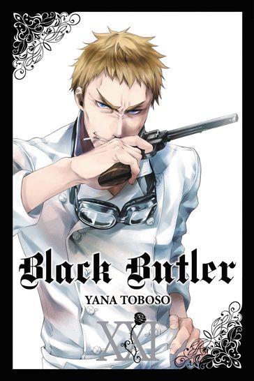 Black Butler, Vol. 21 - Yana Toboso - Alexis Eckerman