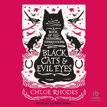 Black Cats & Evil Eyes - Chloe Rhodes