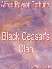 Black Ceasar s Clan