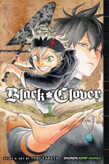 Black Clover, Vol. 1 - Yuki Tabata