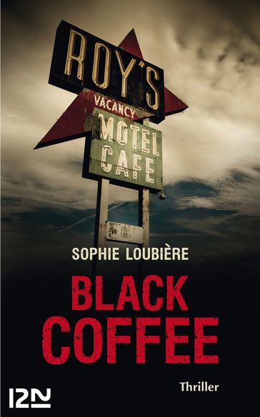 Black Coffee - Sophie LOUBIÈRE