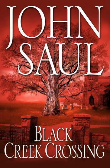 Black Creek Crossing - John Saul