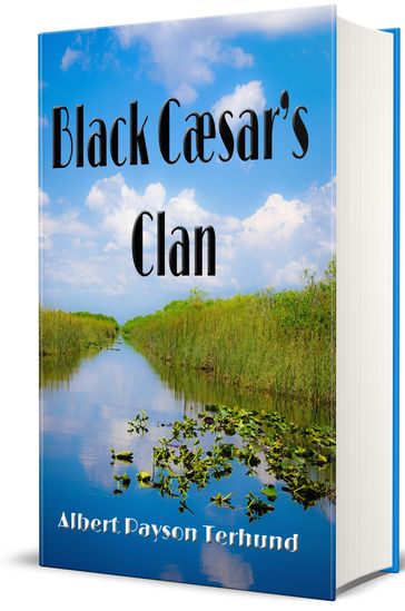 Black Cæsar's Clan - Albert Payson Terhund