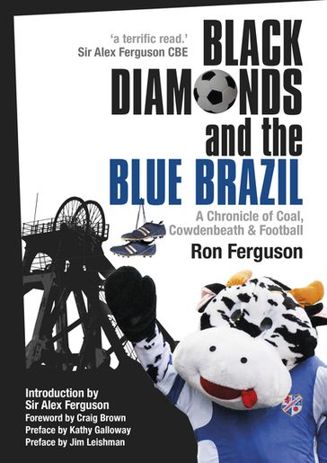 Black Diamonds and the Blue Brazil NEW EDITION - Ferguson