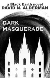 Black Earth: Dark Masquerade