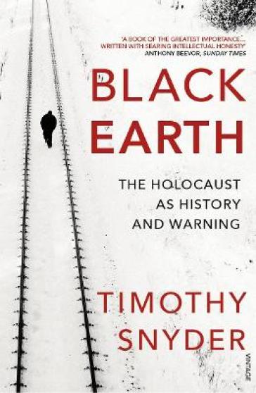 Black Earth - Timothy Snyder