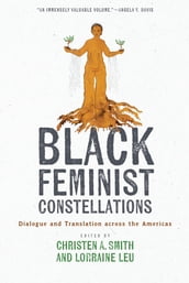 Black Feminist Constellations