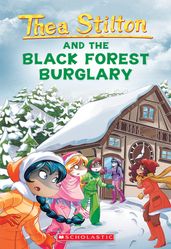 Black Forest Burglary (Thea Stilton #30)