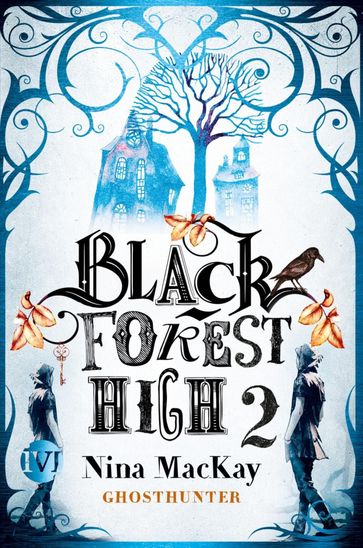 Black Forest High 2 - Nina MacKay